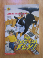 Leigh Treseder - My Dog Can Fly!