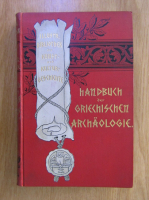 Anticariat: Max Collignon - Handbuch der griechischen Archaologie