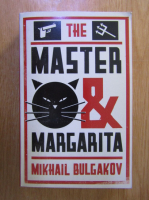 Anticariat: Mikhail Bulgakov - The Master and Margarita