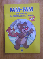 Pam-Pam. Un ursulet la vanatoare de miere