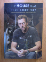 Paul Challen - The House that Hugh Laurie Built