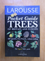 Pocket Guide. Trees of Britain and Europe