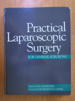 Practical Laparoscopic Surgery for General Surgeons
