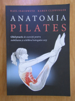 Rael Isacowitz - Anatomia Pilates