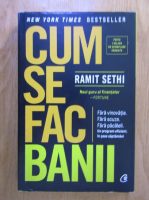 Ramit Sethi - Cum se fac banii