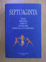 Septuaginta (volumul 6, partea I-a)