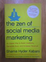 Shama Hyder Kabani - The Zen of Social Media Marketing