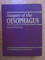 T. P. J. Hennessy - Surgery of the Oesophagus