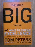 Tom Peters - The Little Big Things