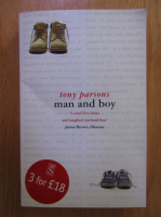 Anticariat: Tony Parsons - Man and Boy