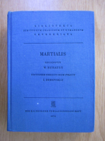 W. Heraeus - M. Valerii Martialis. Epigrammaton Libri
