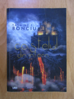 Yasmine I. Bonciu - Castelul din infern