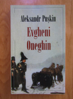 Anticariat: Aleksandr Puskin - Evgheni Oneghin