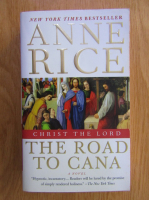 Anna Rice - The Road to Cana