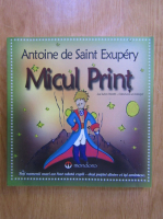Anticariat: Antoine de Saint-Exupery - Micul print