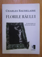 Charles Baudelaire - Florile raului