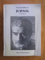 Constantin Mateescu - Jurnal (volumul 4)