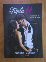 Corina Cindea - Triplu H (volumul 3, partea a II-a)