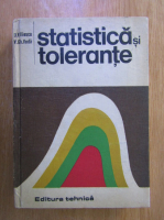 Dan V. Iliescu - Statistica si tolerante