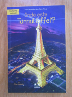 Anticariat: Dina Anastasio - Unde este Turnul Eiffel?