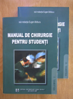 Eugen Bratucu - Manual de chirurgie pentru studenti (2 volume)