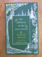 Frederick Marryat - The Children of the New Forest
