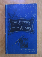 George F. Chambers - The Story of the Stars