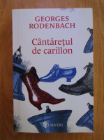 Georges Rodenbach - Cantaretul de carillon