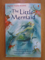 Anticariat: Hans Christian Andersen - The Little Mermaid