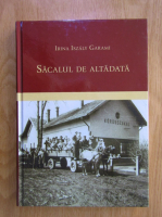 Irina Iszaly Garami - Sacalul de altadata