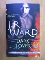 Anticariat: J. R. Ward - Dark Lover