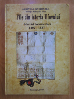 Anticariat: Mihail Petru Lungu - File din istoria Ilfovului. Atestari documentare, 1407-1637