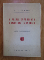 Anticariat: N. P. Comnene - O prima experienta comunista in Ungaria