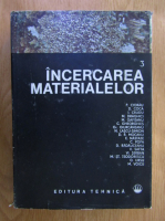 Petru Ciorau - Incercarea materialelor (volumul 3)