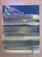 Razvan Theodorescu - Ramniceanu. Urme (volumul 1)