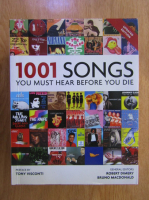 Robert Dimery - 1001 Songs You Must Hear Before You Die