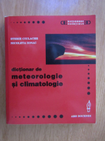 Sterie Ciulache - Dictionar de meteorologie si climatologie