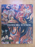 Anticariat: Teodora Stendl. Ion Stendl