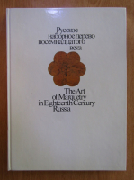 The Art of Marquetry in Eighteenth Century Russia