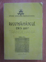 Traian Rotaru - Recensamantul din 1857. Transilvania