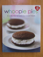 Whoopie Pies. A Collection of Delicious Sweet Treats