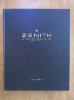 Zenith. Swiss Watch Manufacture Since 1865