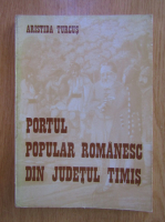 Aristida Turcus - Portul popular romanesc din judetul Timis