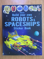Build your own robots and spaceships. Sticker book