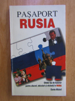 C. Mitchell - Pasaport Rusia. Ghidul tau de buzunar pentru afaceri, obiceiuri si eticheta in Rusia
