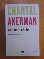 Anticariat: Chantal Akerman - Mama rade