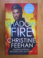 Christine Feehan - Fire shadow