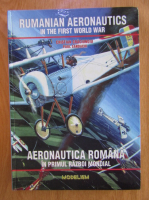 Cristian Craciunoiu - Rumanian Aeronautics. Aeronautica Romana
