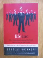 Douglas Rushkoff - Life inc 