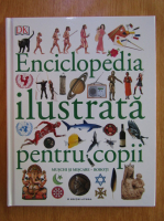 Enciclopedia ilustrata pentru copii (Volumul 5)
